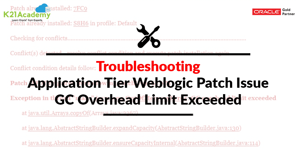 Application Tier weblogic patch troubleshooting