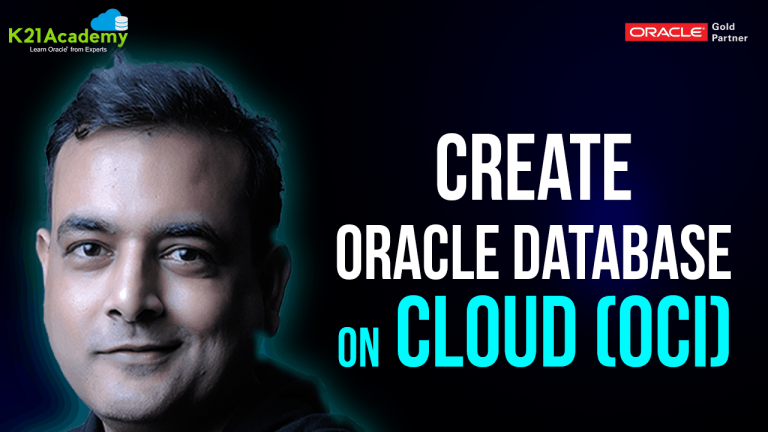 How To Create Database on Oracle’s Gen2 Cloud (OCI)