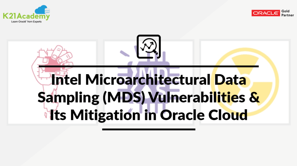 Intel Microarchitectural Data Sampling (MDS) Vulnerabilities