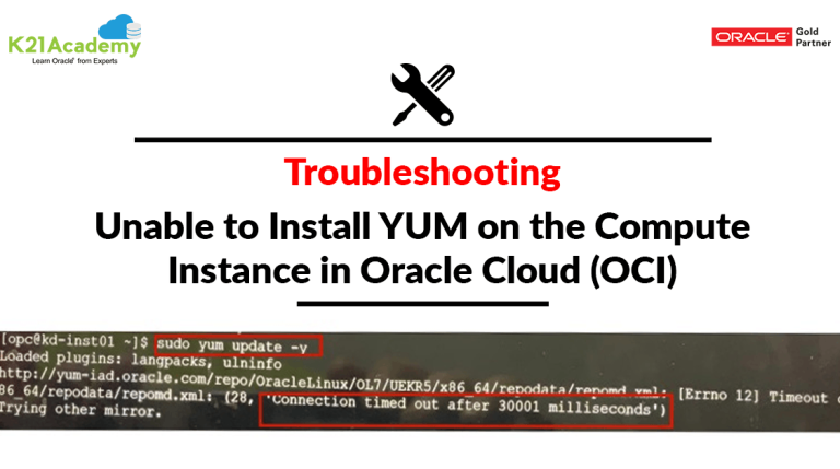 Connection Timed Out: Unable to Install YUM on the Compute Instance
