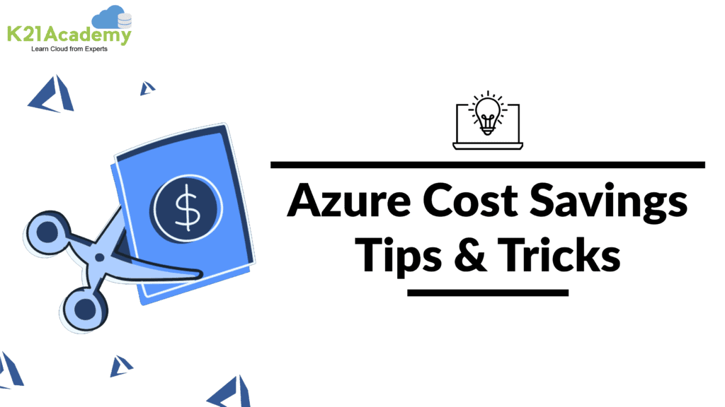 cost saving tips in Azure