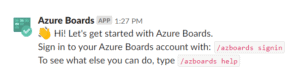 Azure Boards Sign in for slack