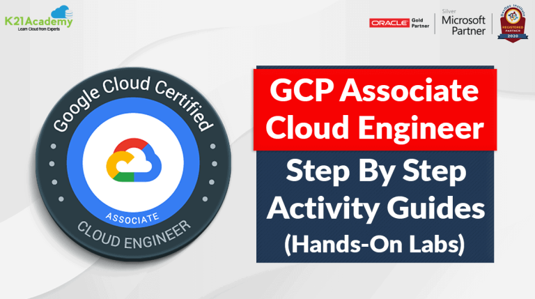 Google Associate Cloud Engineer : Step By Step Activity Guide