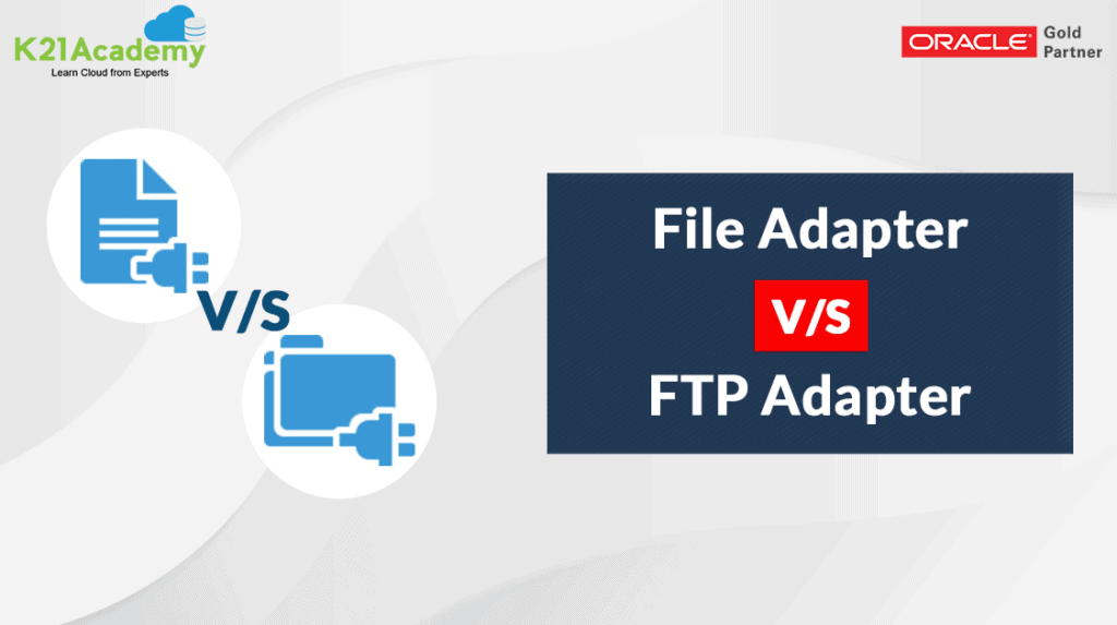 Key Difference Between File Adapter and FTP Adapter