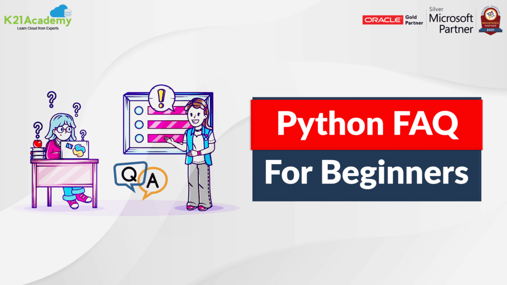 Python FAQ For Beginners