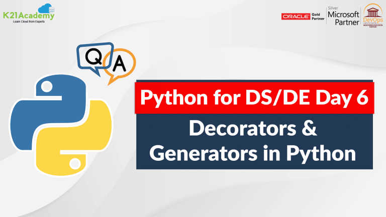 Python Decorators and Generators: Day 6 Live Session Review