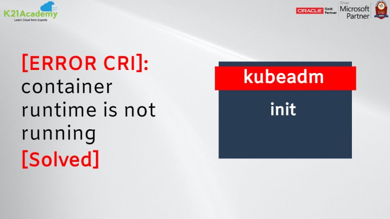 [ERROR CRI]: container runtime is not running [Solved]