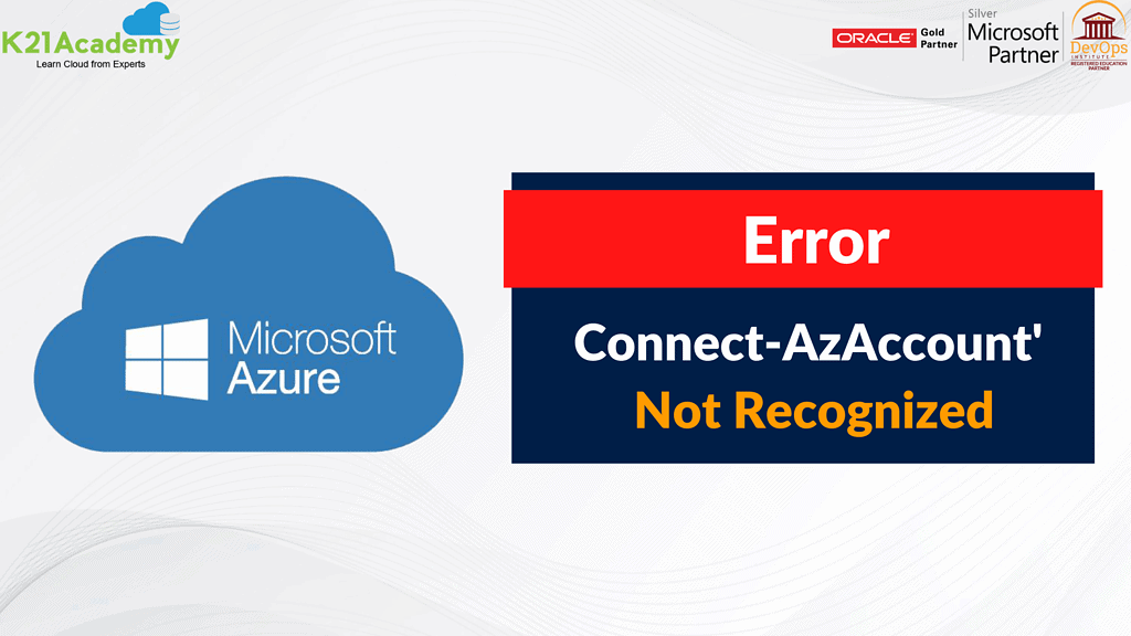 [FIX]: The term ‘Connect-AzAccount’ not recognized Featured image