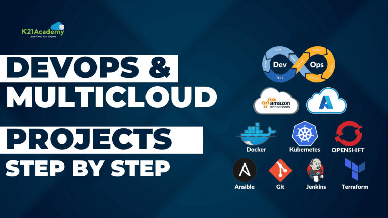 DevOps & Multi-Cloud Projects - K21 Academy