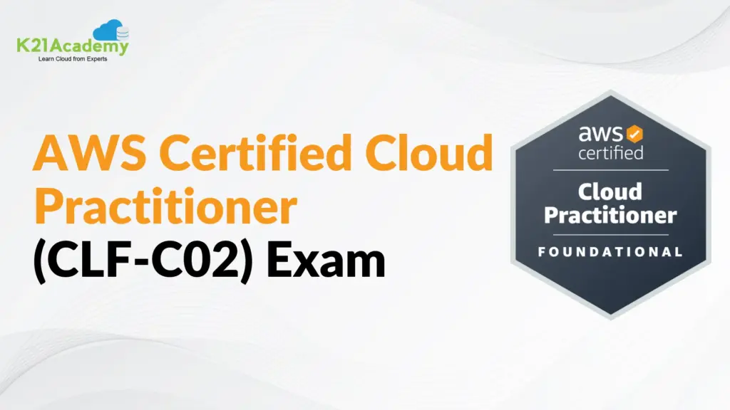 AWS Certified Cloud Practitioner (CLF-C02) Exam blog image (1)