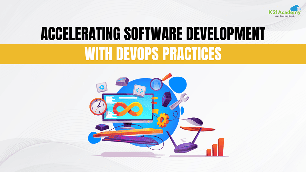 Accelerating Software Development with DevOps Practices