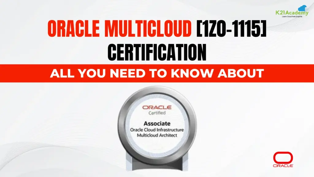 Oracle MultiCloud [1Z0-1115] Certification