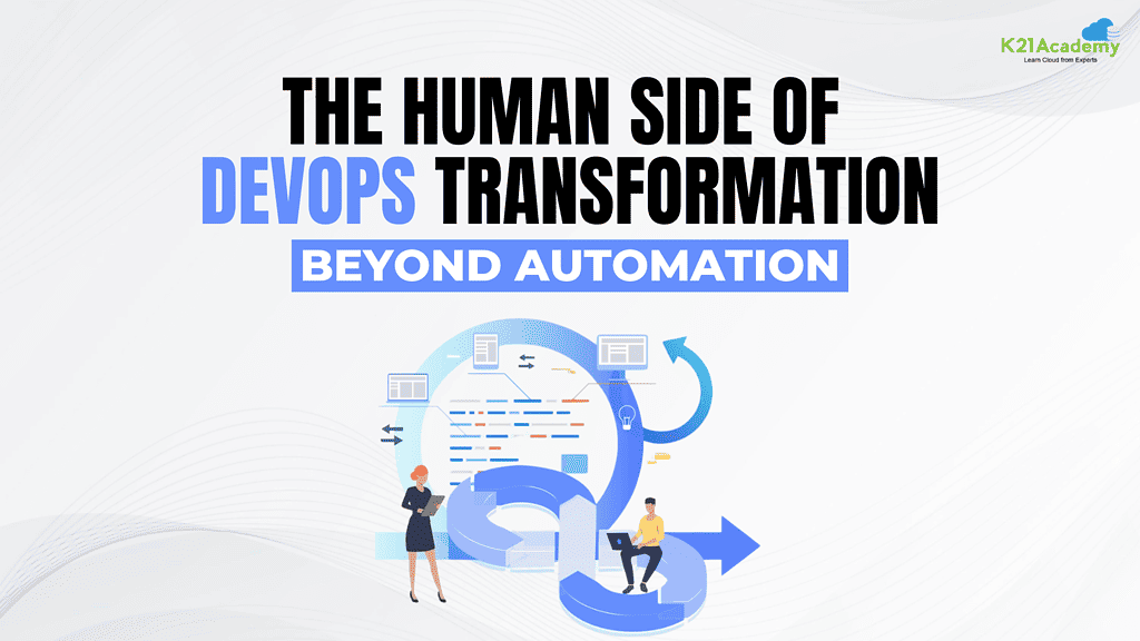The Human Side of DevOps Transformation