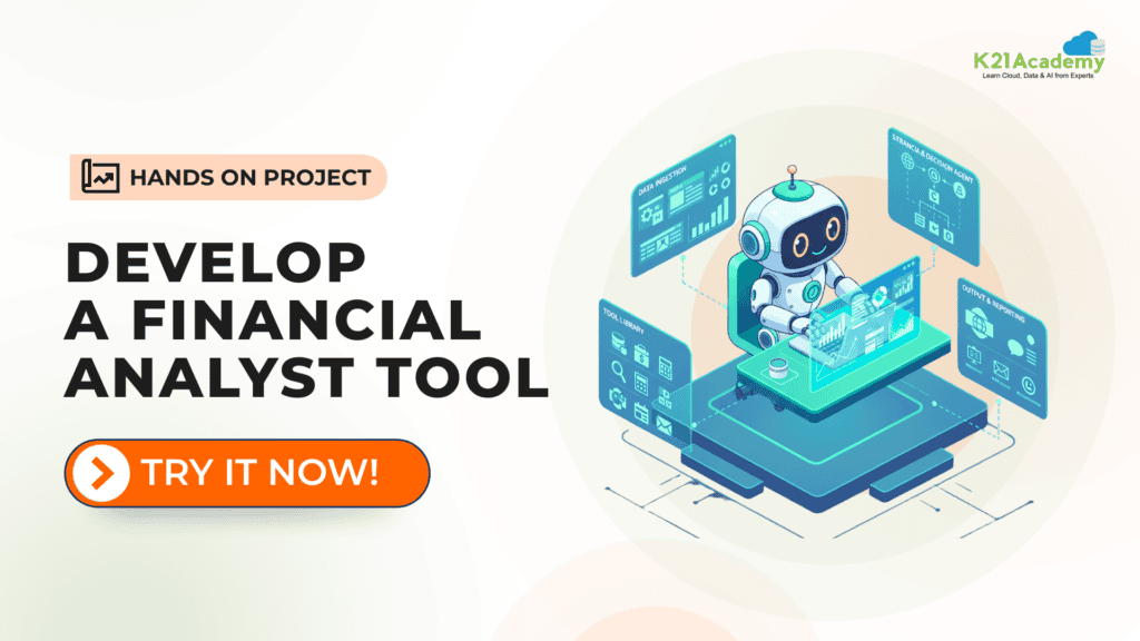Hands-On Project Build a Financial Analyst Tool using Agentic AI