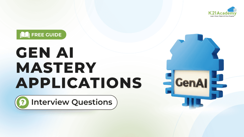 Generative AI Mastery Interview Q&A