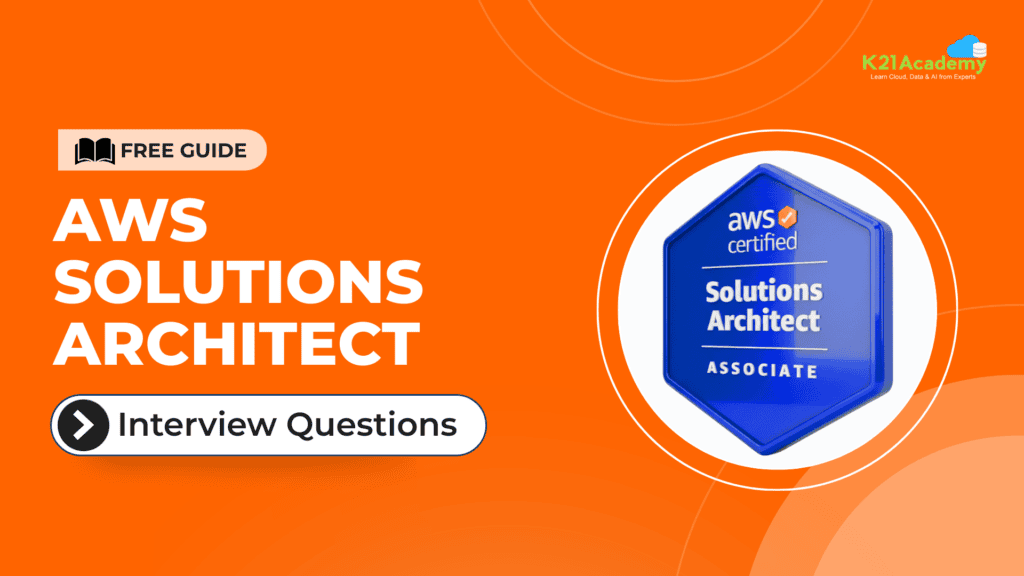 AWS Solutions Architect Interview Question and Answer