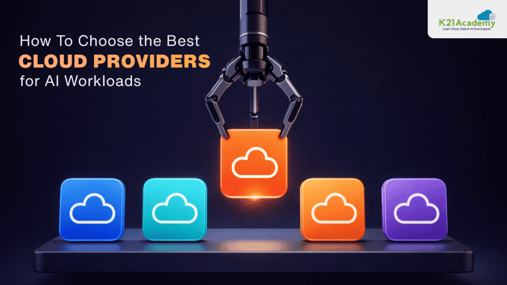 How To Choose the Best Cloud Providers for AI Workloads