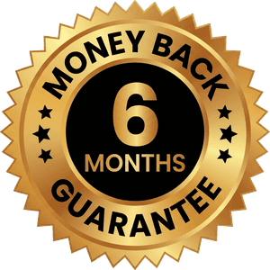 6 Month Money Back Guarantee